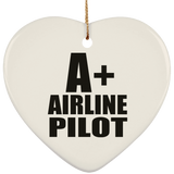 A+ Airline Pilot - Heart Ornament