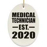 Medical Technician Established EST. 2020 - Oval Ornament