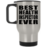 Best Health Inspector Ever - Travel Mug
