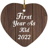 First Year As Kid 2022 - Heart Ornament D