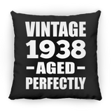 86th Birthday Vintage 1938 Aged Perfectly - Throw Pillow Black