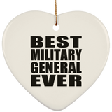 Best Military General Ever - Heart Ornament