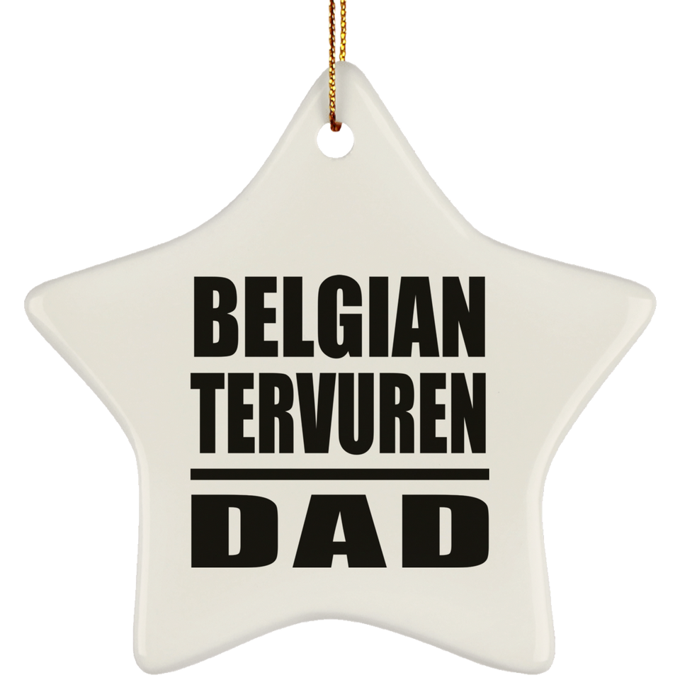 Belgian Tervuren Dad - Star Ornament