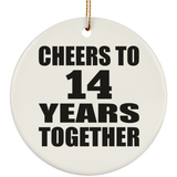 14th Anniversary Cheers To 14 Years Together - Circle Ornament