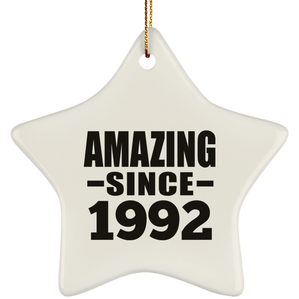 32nd Birthday Amazing Since 1992 - Star Ornament