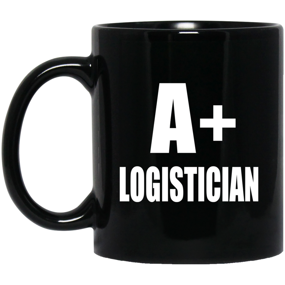 A+ Logistician - 11oz Coffee Mug Black
