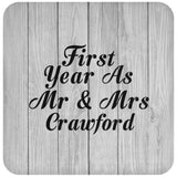First Year As Mr & Mrs Crawford - Drink Coaster F