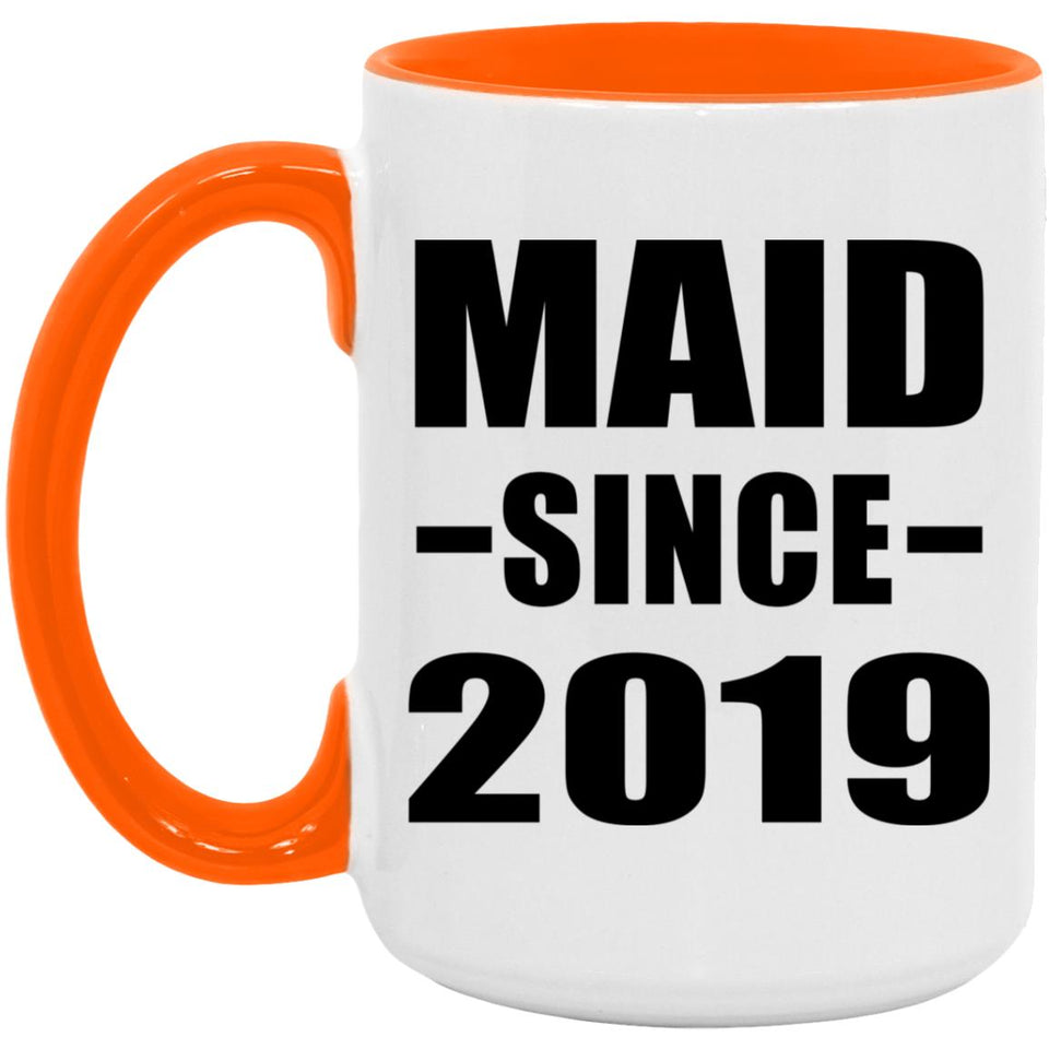 Maid Since 2019 - 15oz Accent Mug Orange