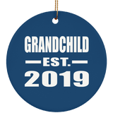 Grandchild Established EST. 2019 - Circle Ornament