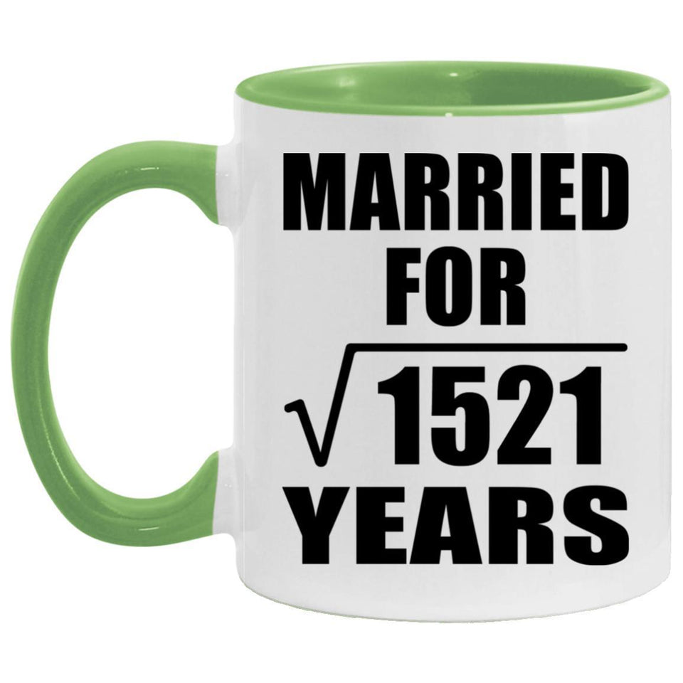 39th Anniversary Married For Square Root of 1521 Years - 11oz Accent Mug Green