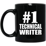 Number One #1 Technical Writer - 11 Oz Coffee Mug Black