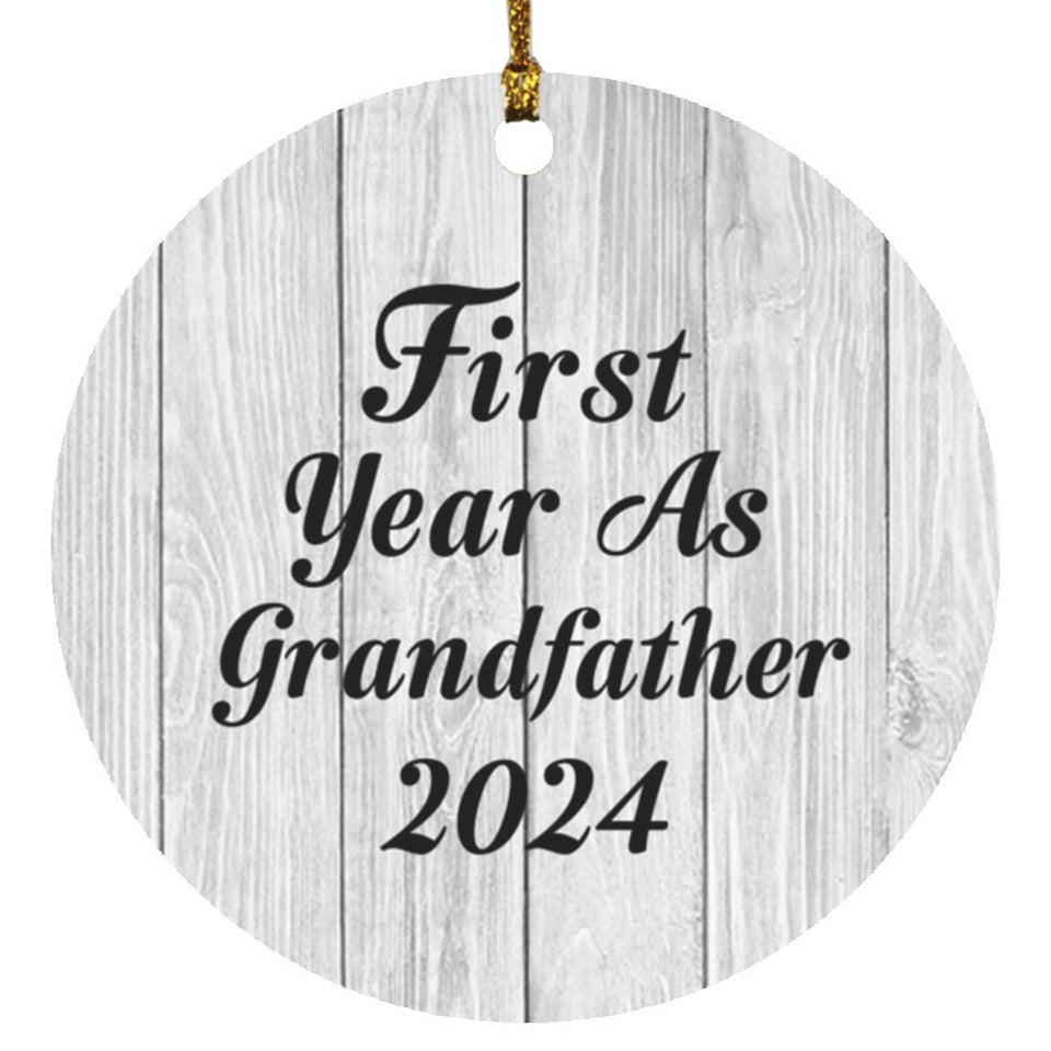 First Year As Grandfather 2024 - Circle Ornament F