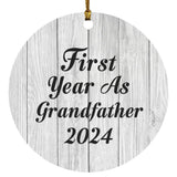 First Year As Grandfather 2024 - Circle Ornament F