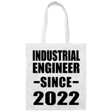 Industrial Engineer Since 2022 - Tote Bag White