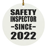 Safety Inspector Since 2022 - Circle Ornament
