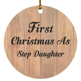First Christmas As Step Daughter - Circle Ornament C
