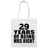 29th Anniversary 29 Years Of Being Mrs Right - Tote Bag White
