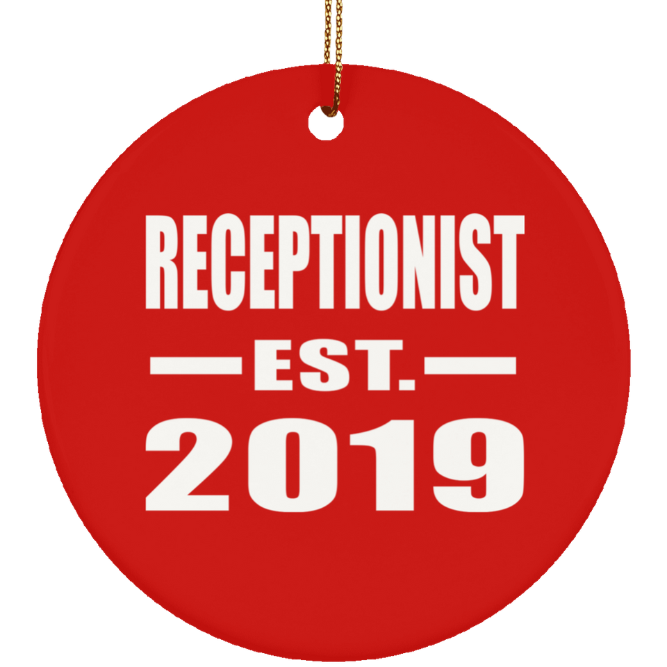 Receptionist Established EST. 2019 - Circle Ornament