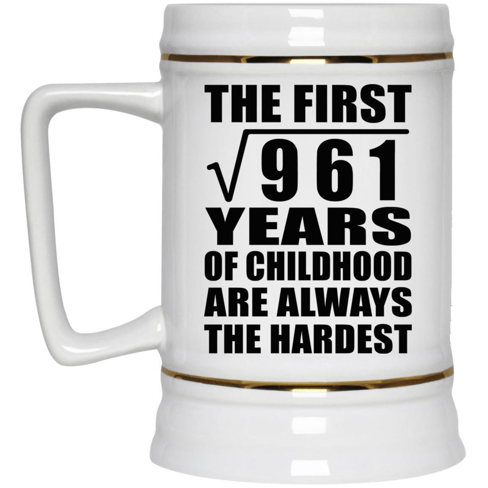 31st Birthday Square Root of 961 Years of Childhood - Beer Stein