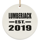 Lumberjack Established EST. 2019 - Circle Ornament