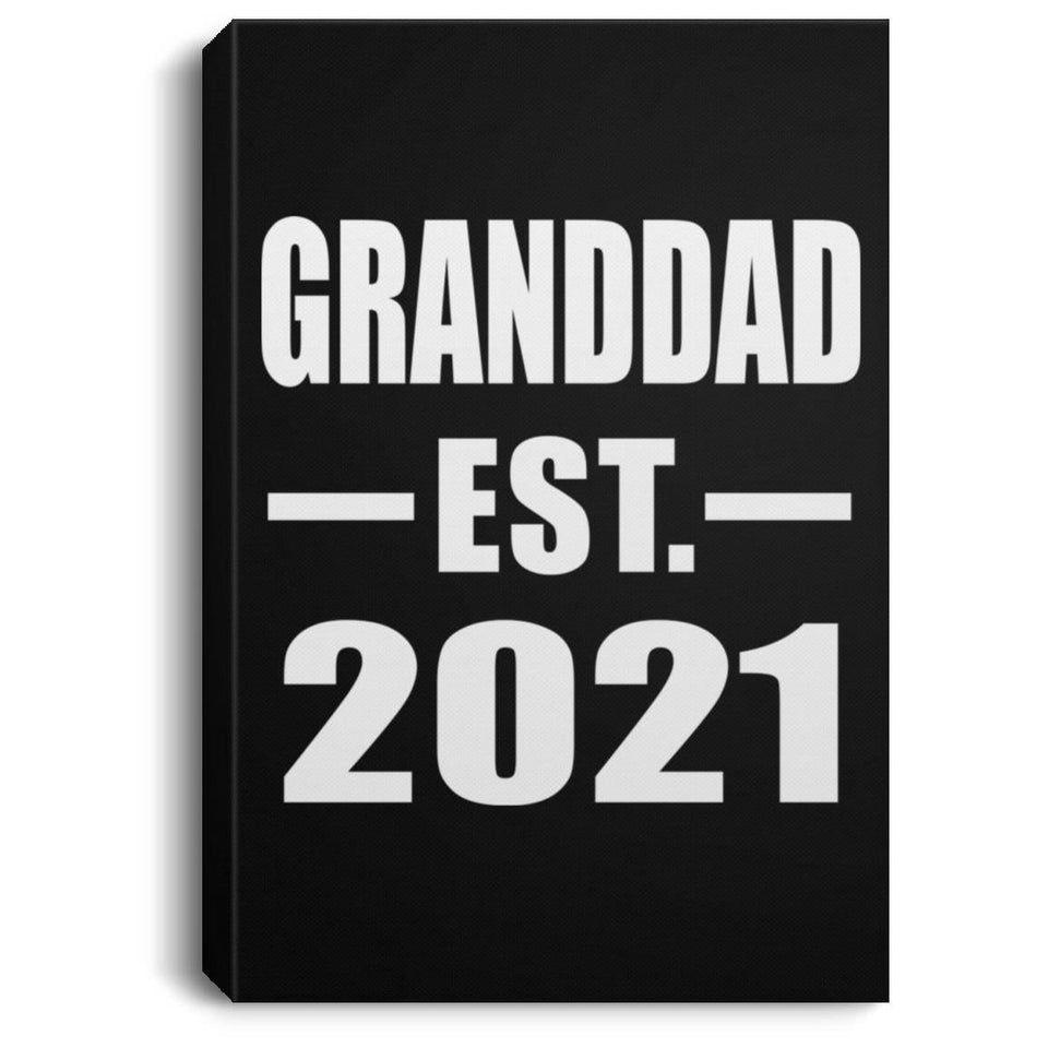 Granddad Established EST. 2021 - Canvas Portrait