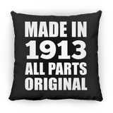 111th Birthday Made in 1913 All Parts Original - Throw Pillow Black