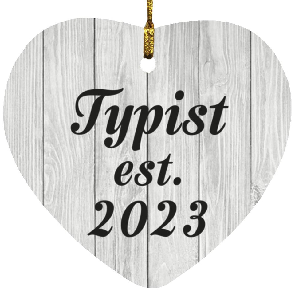 Typist Established Est. 2023 - Heart Ornament F