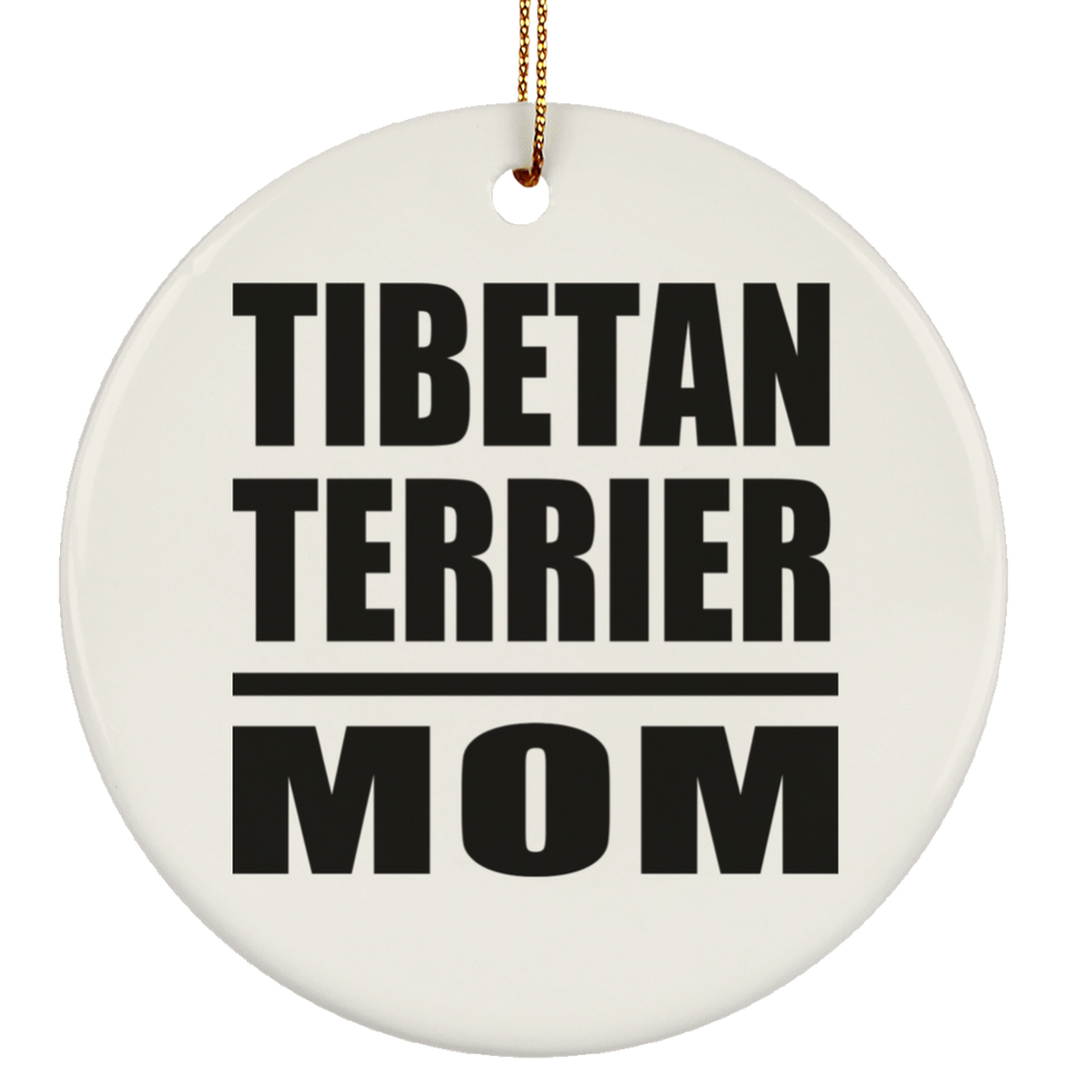 Tibetan Terrier Mom - Circle Ornament
