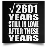 51st Anniversary Square Root of 2601 Years Still In Love - Poster Square
