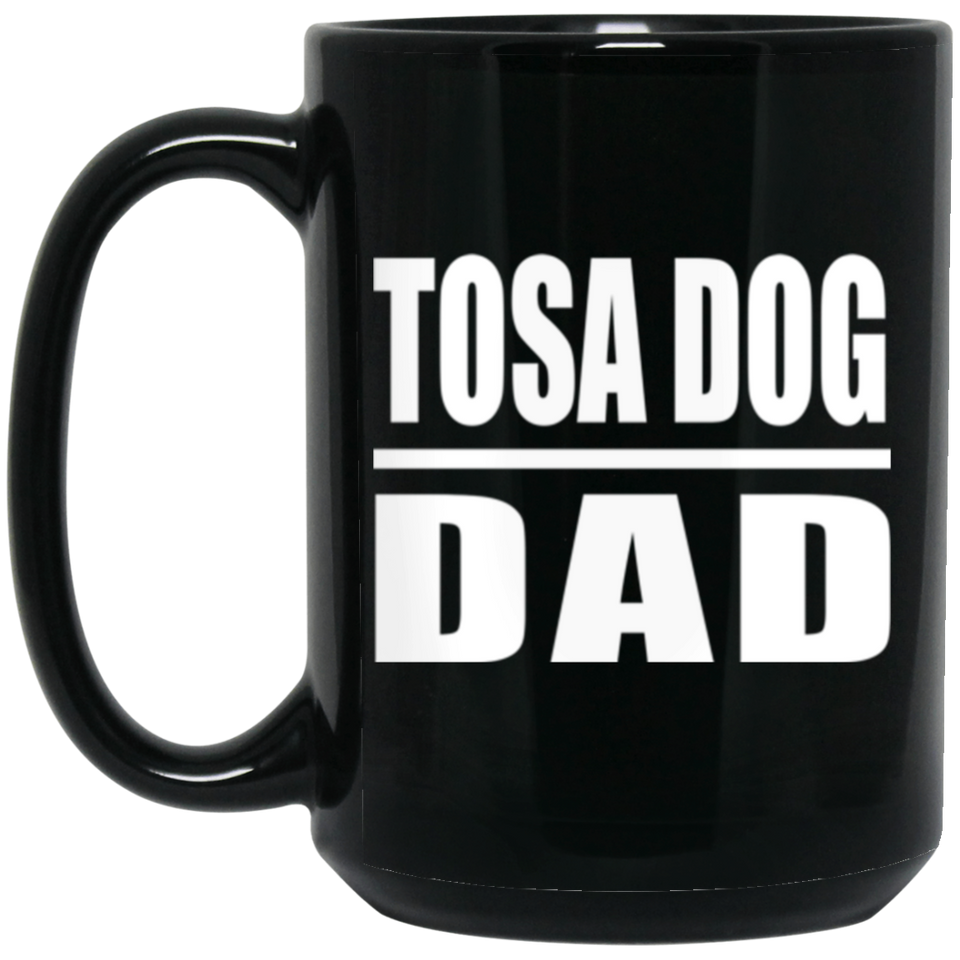 Tosa Dog Dad - 15oz Coffee Mug Black