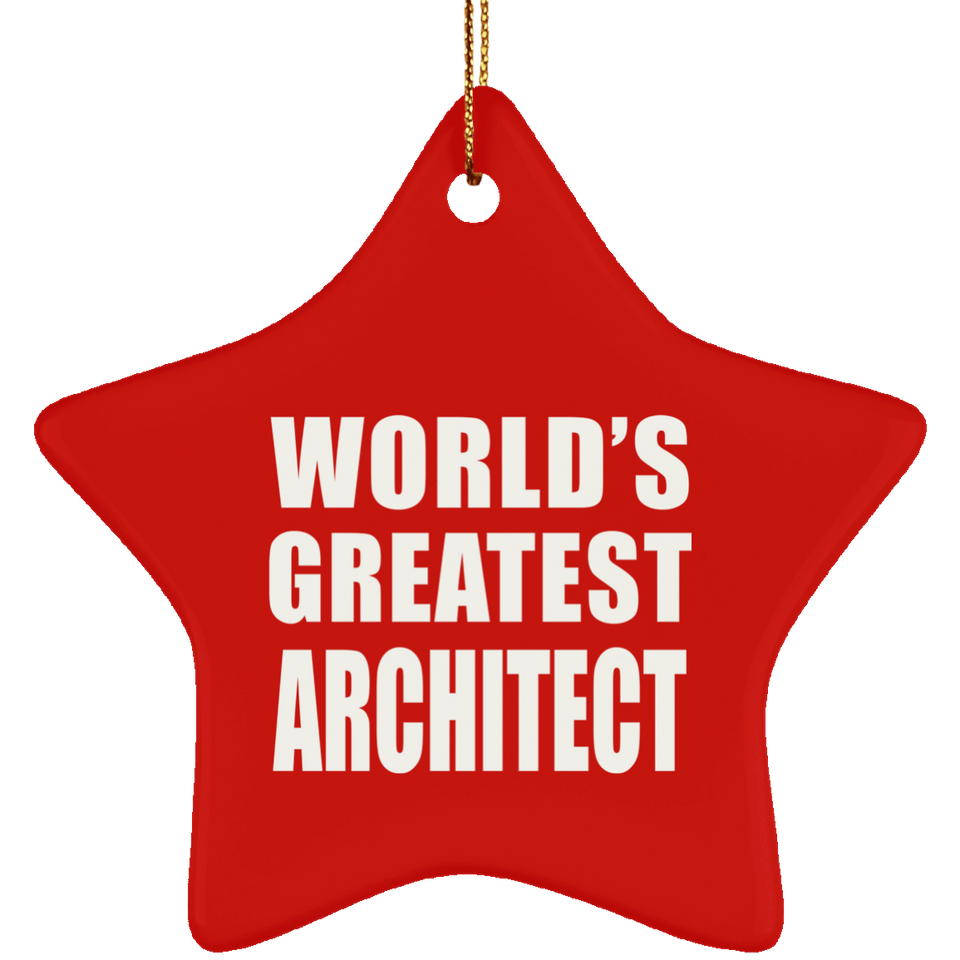 World's Greatest Architect - Star Ornament