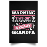 Warning This Girl Is Protected by A Crazy Grandpa - Poster Portrait