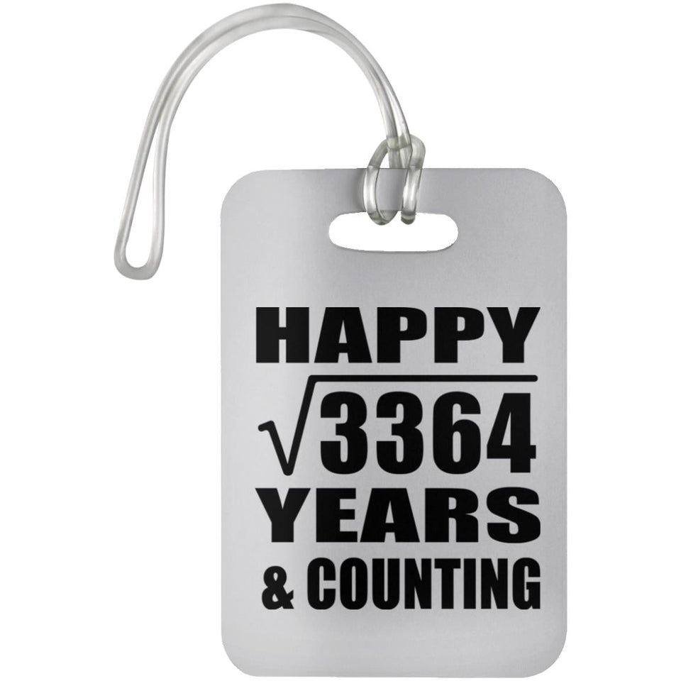 Happy 58th Anniversary Square Root of 3364 Years & Counting - Luggage Bag Tag
