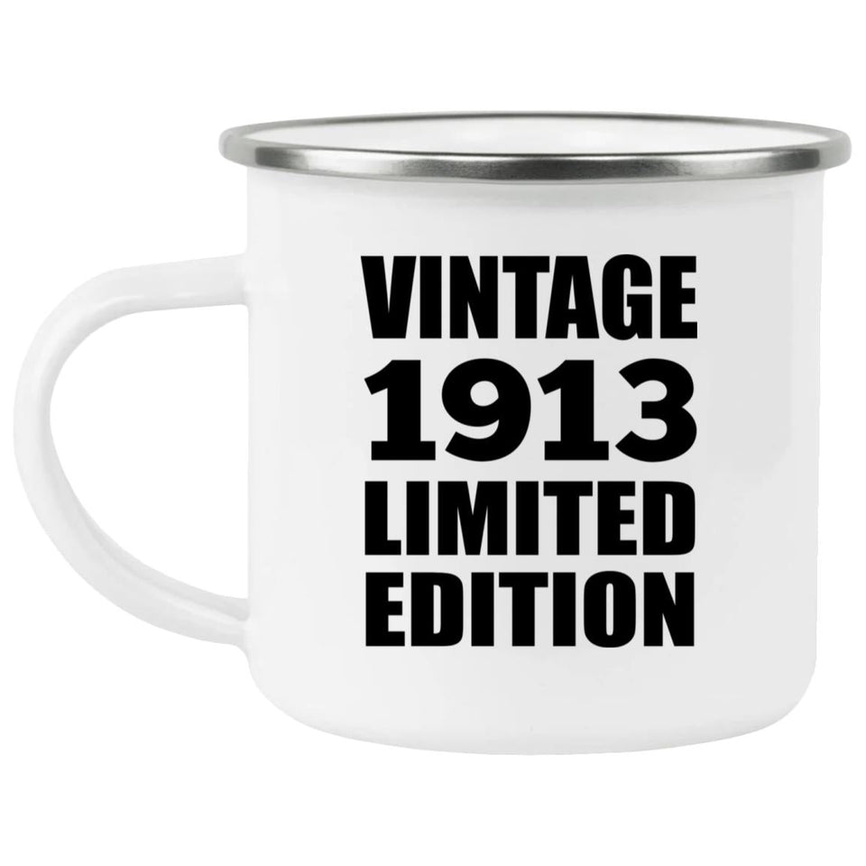 111th Birthday Vintage 1913 Limited Edition - 12oz Camping Mug