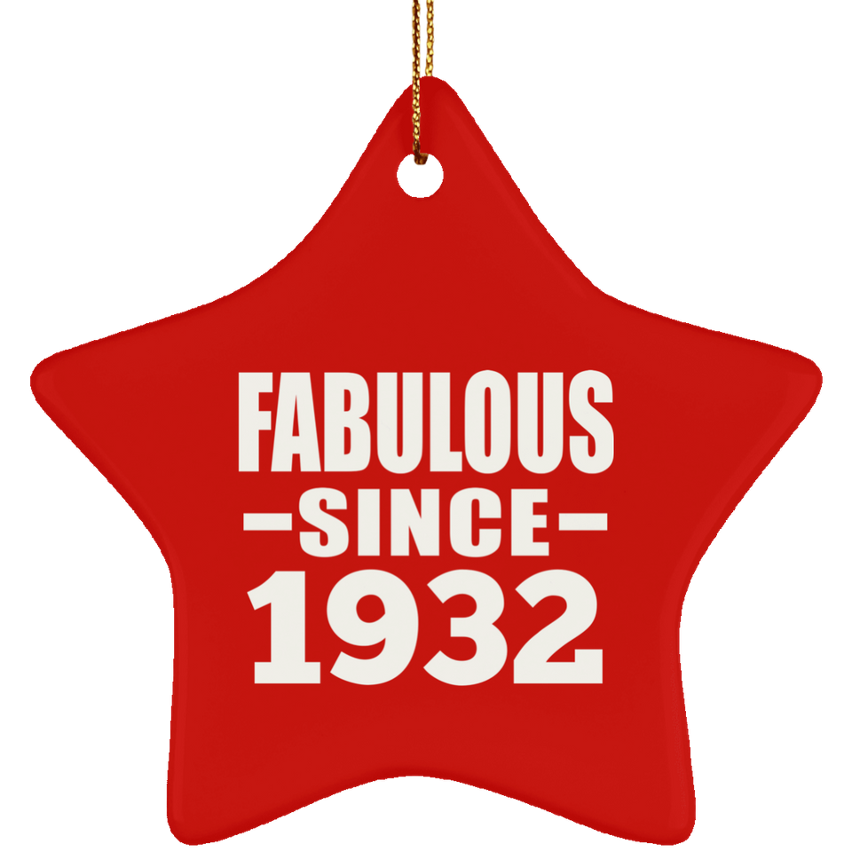 92nd Birthday Fabulous Since 1932 - Star Ornament