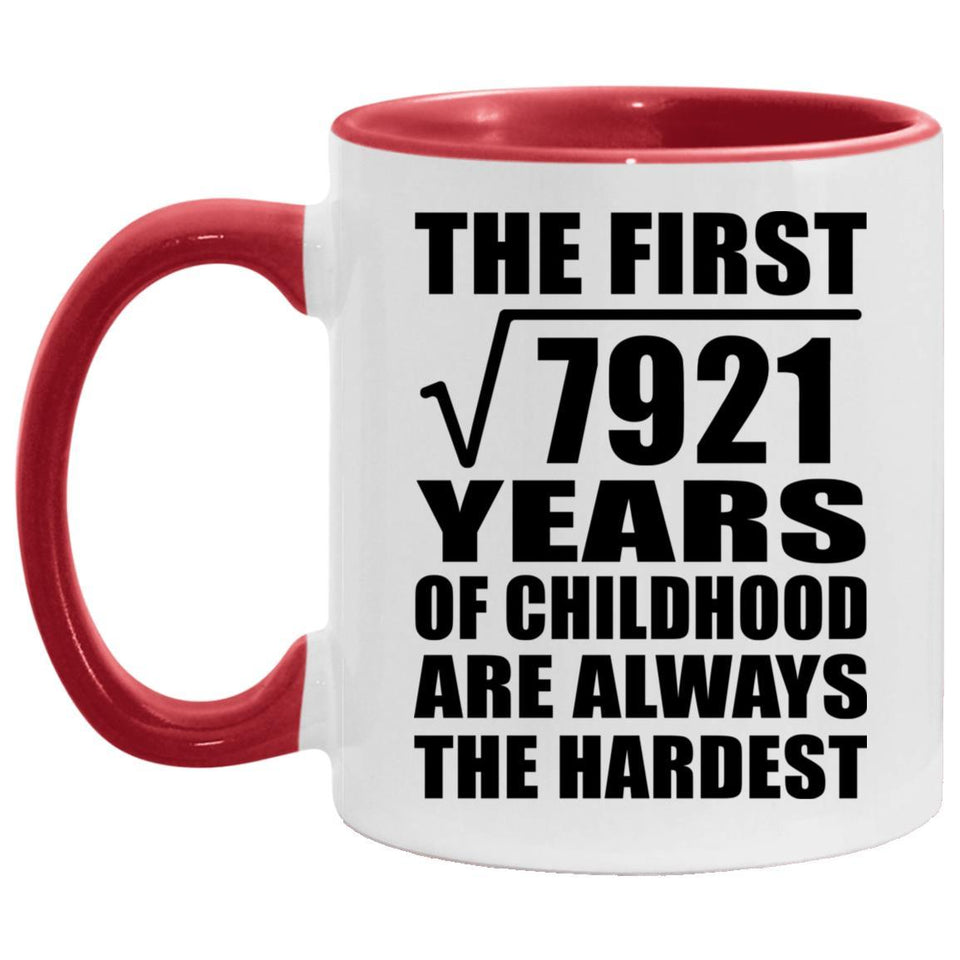 89th Birthday Square Root of 7921 Years of Childhood - 11oz Accent Mug Red