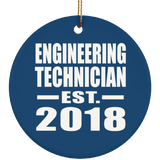 Engineering Technician Established EST. 2018 - Circle Ornament