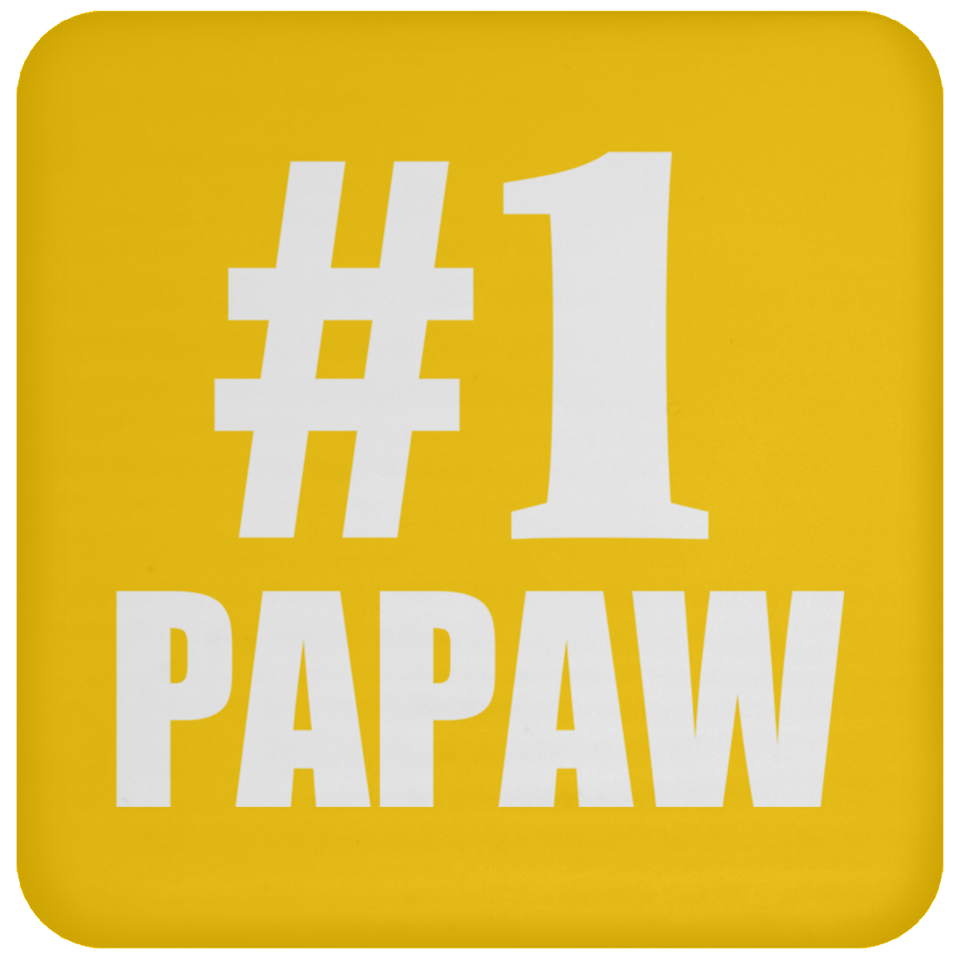 Number One #1 Papaw - Drink Coaster