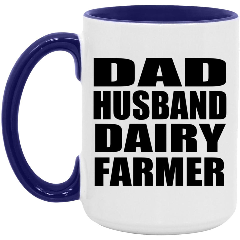 Dad Husband Dairy Farmer - 15oz Accent Mug Purple