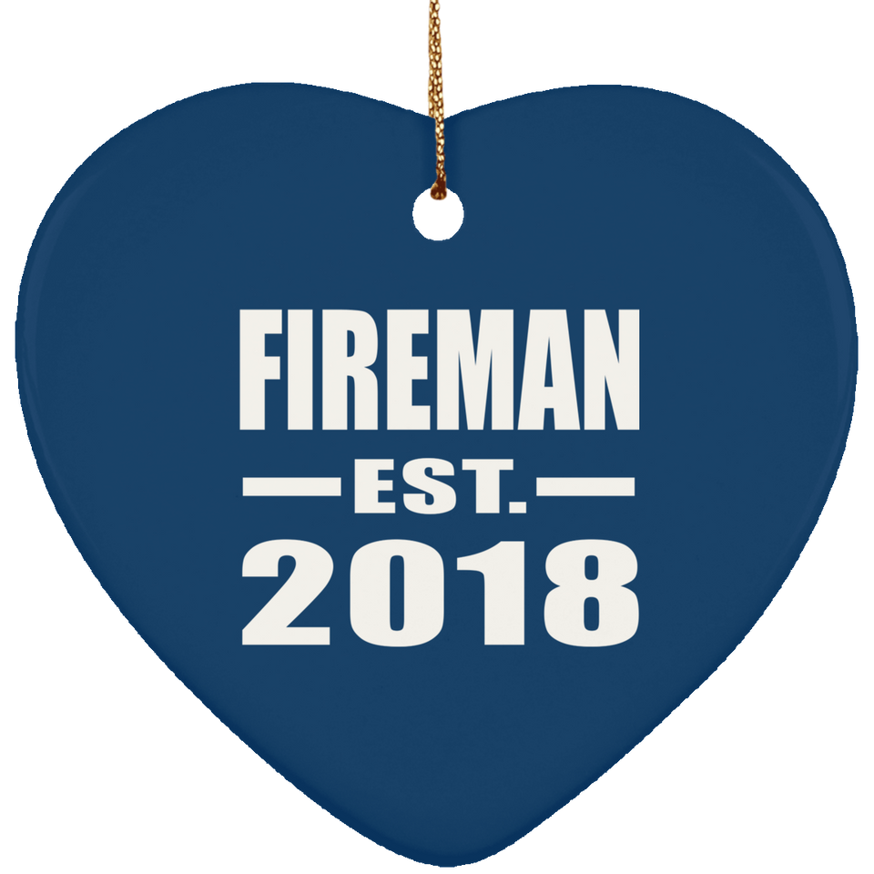Fireman Established EST. 2018 - Heart Ornament