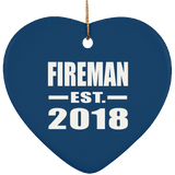 Fireman Established EST. 2018 - Heart Ornament