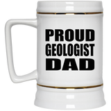 Proud Geologist Dad - Beer Stein