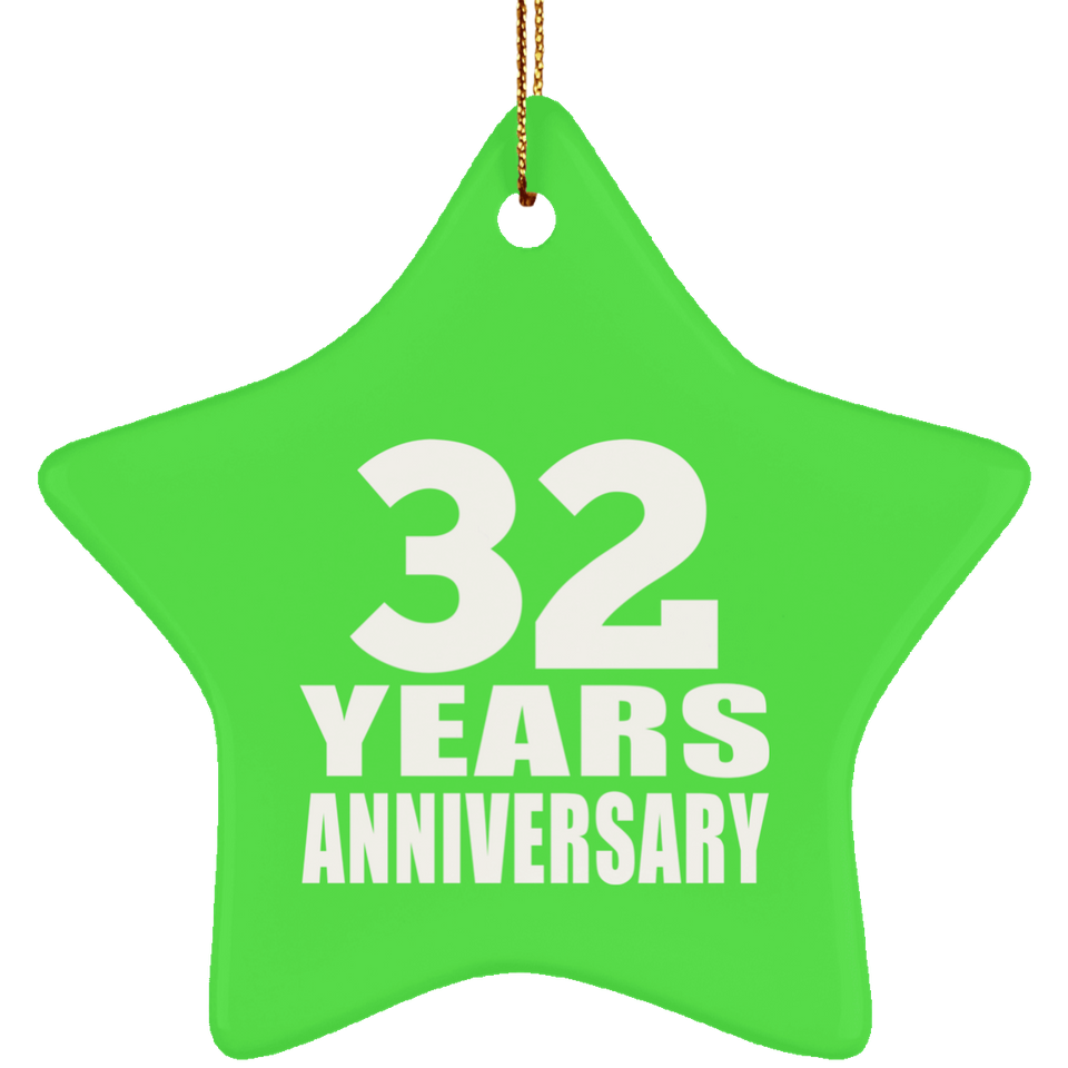 32nd Anniversary 32 Years - Star Ornament