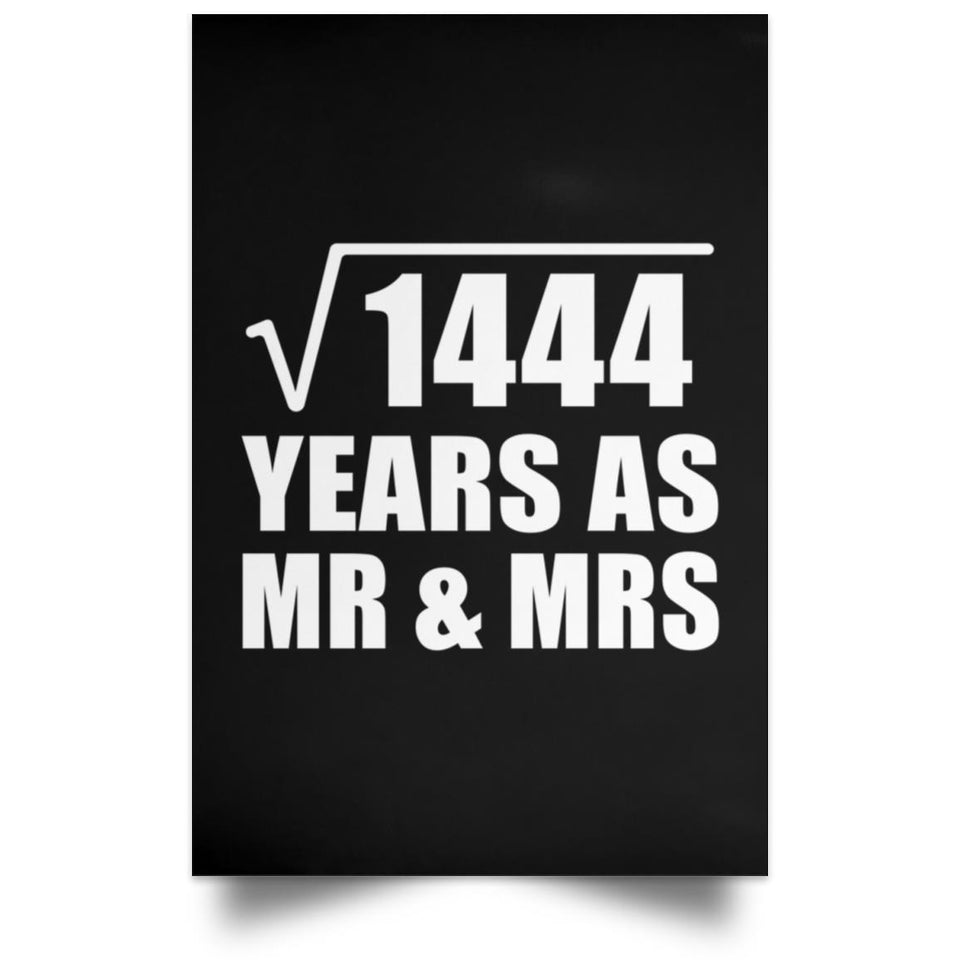 38th Anniversary Square Root of 1444 Years As Mr & Mrs - Poster Portrait