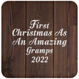 First Christmas As An Amazing Gramps 2022 - Drink Coaster D