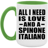 All I Need Is Love And A Spinone Italiano - 15oz Accent Mug Green