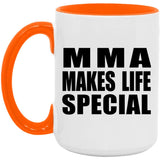 MMA Makes Life Special - 15oz Accent Mug Orange