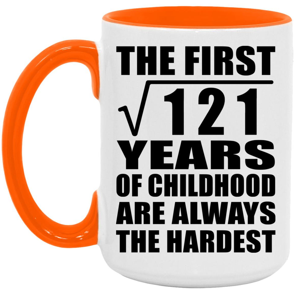 11th Birthday Square Root of 121 Years of Childhood - 15oz Accent Mug Orange