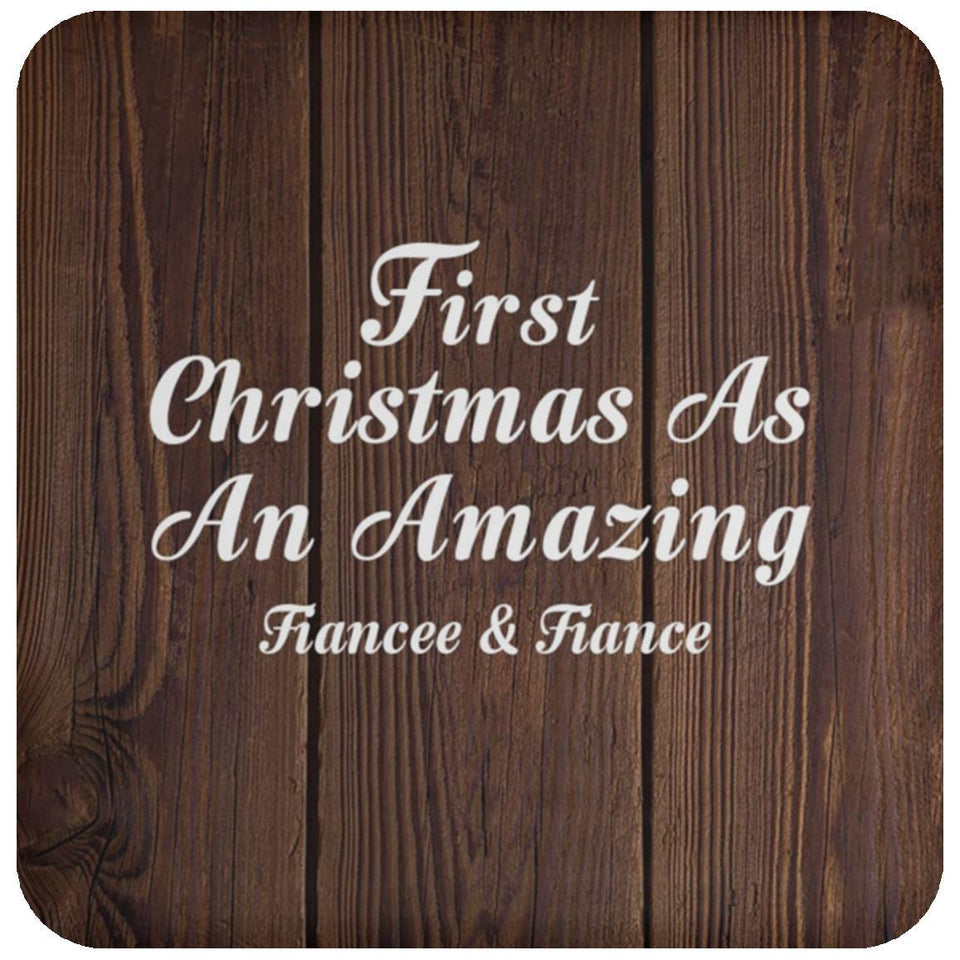 First Christmas As An Amazing Fiancee & Fiance - Drink Coaster D