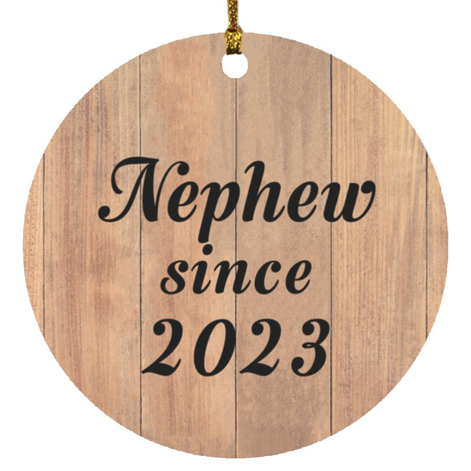 Nephew Since 2023 - Circle Ornament C